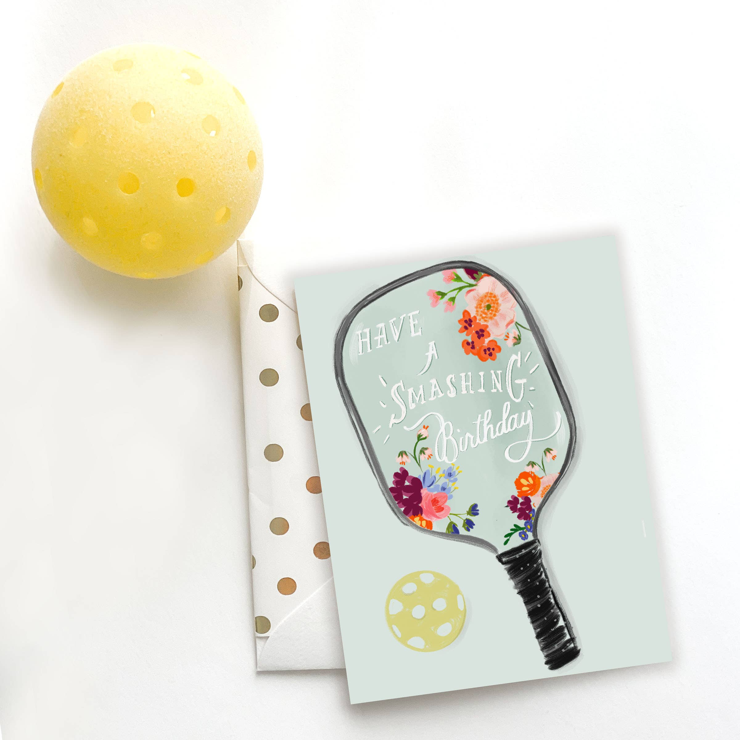 The First Snow - Have a Smashing Birthday Pickleball Greeting Card