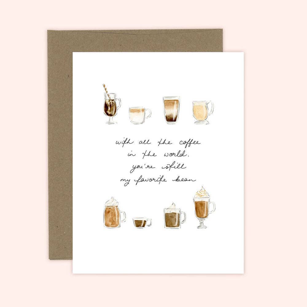 You're my Favorite Coffee Bean Card