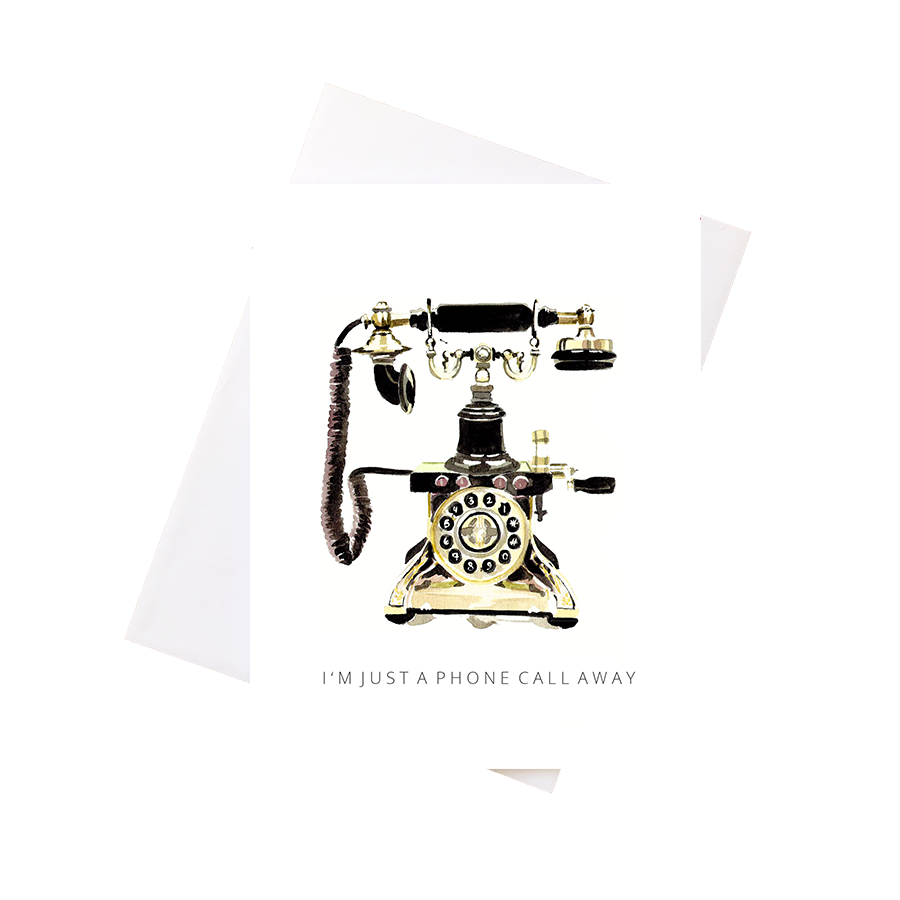 Phone Call Away Greeting Card